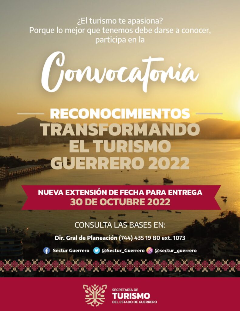 Amplían plazo de cierre de convocatoria para los reconocimientos Transformando el Turismo, Guerrero 2022