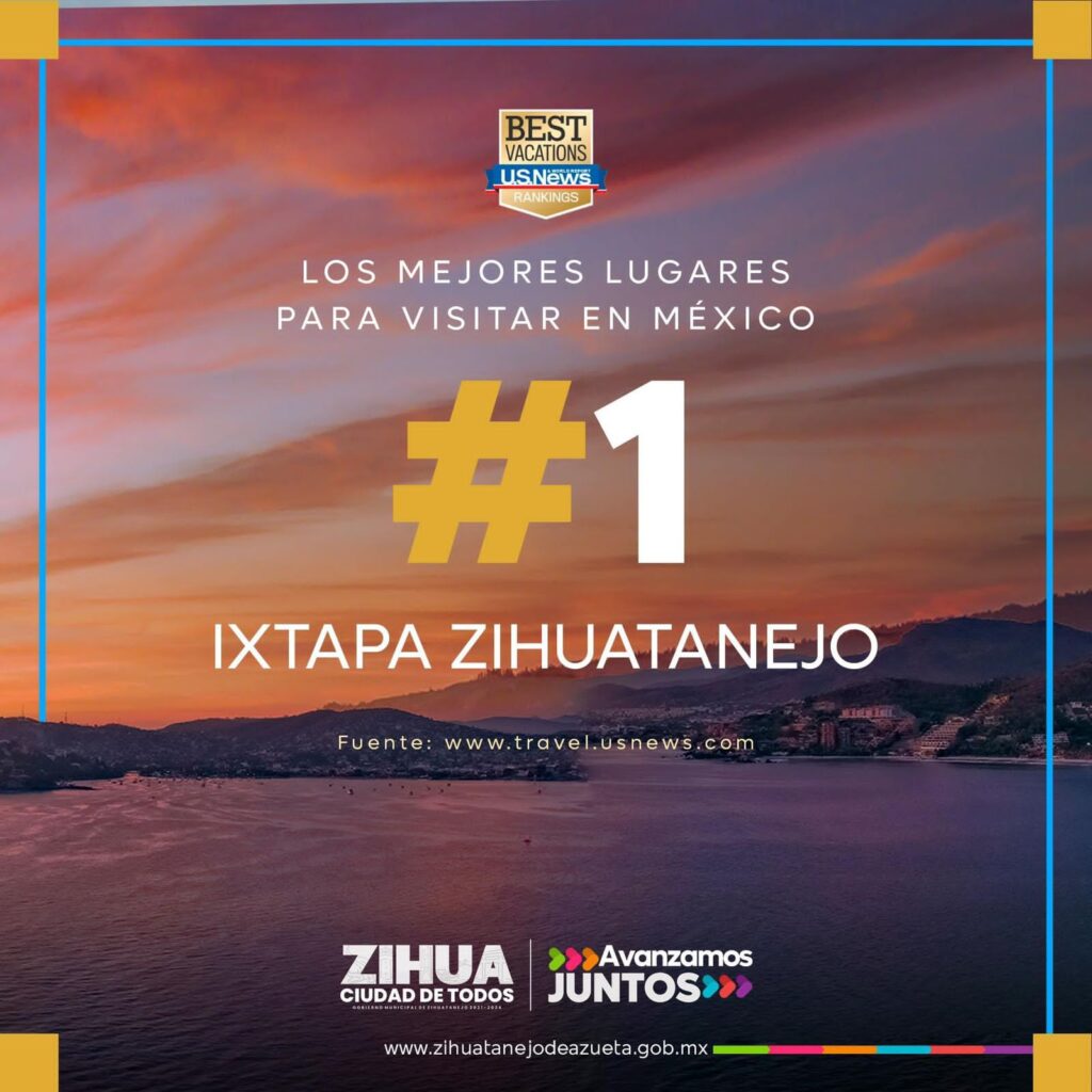 Zihuatanejo ocupa el primer lugar de los Mejores Lugares para Visitar en México