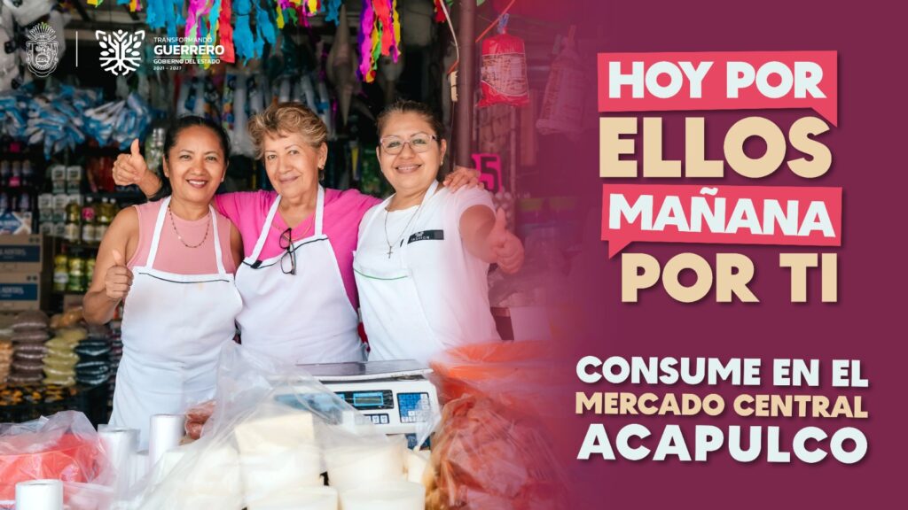 Promueve Evelyn Salgado campaña para reactivar economía de comerciantes del mercado central de Acapulco