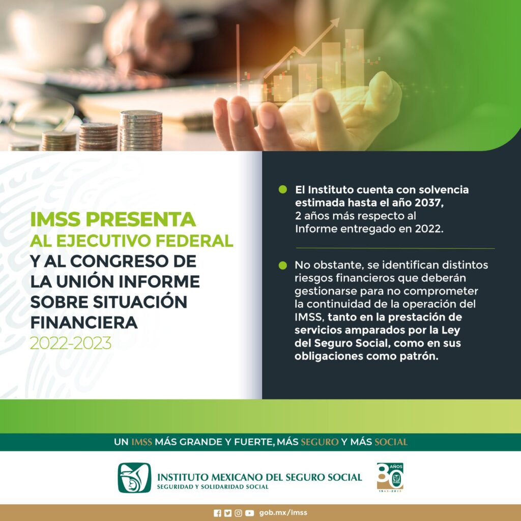 IMSS presenta al Ejecutivo Federal y al Congreso de la Unión Informe sobre Situación Financiera 2022-2023
