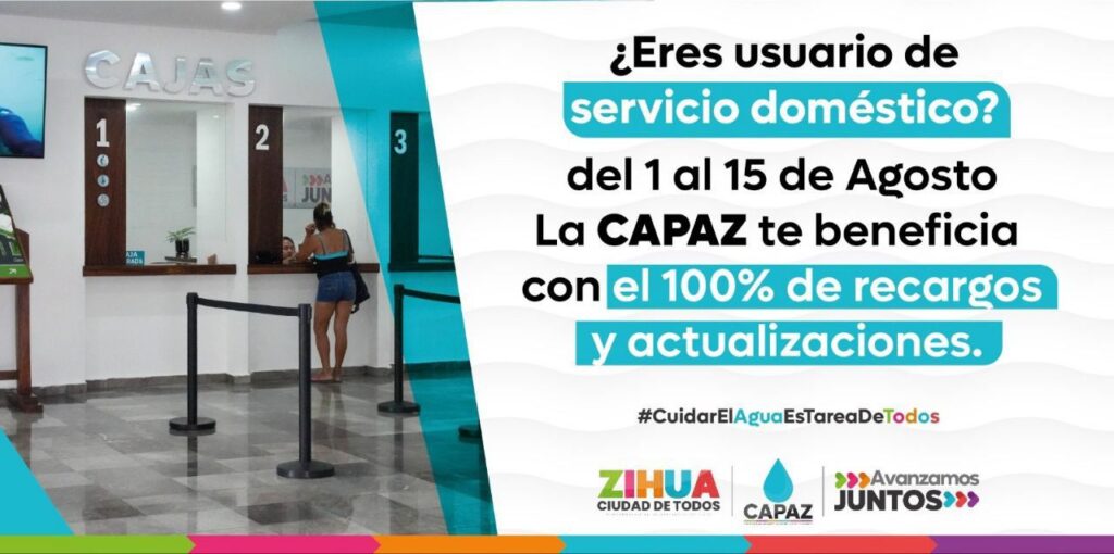 CAPAZ beneficia a usuarios en el 100% de recargos y actualizaciones