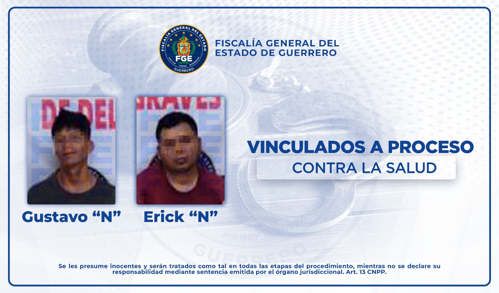 #FGEGuerrero logra vinculación a proceso de Gustavo “N” y Erick “N” por el delito contra la salud en su modalidad de narcomenudeo en Chilpancingo.