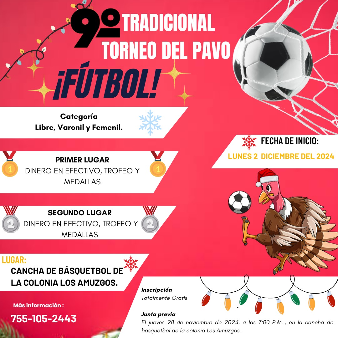 Convocan al 9º Torneo del Pavo 2024 en la populosa colonia Los Amuzgos