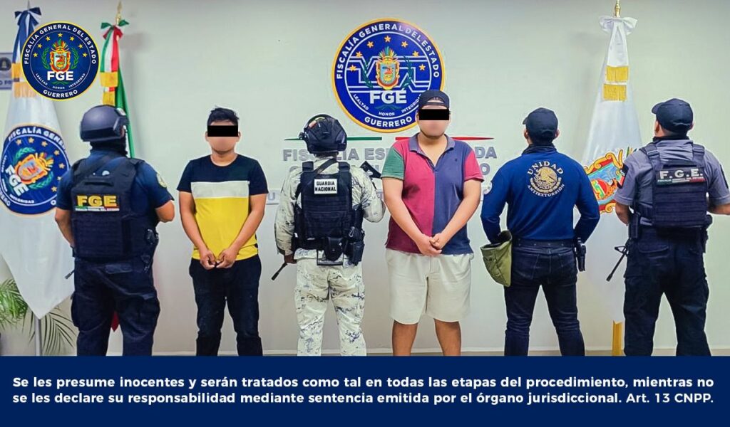 FGEGuerrero detiene a dos personas por el Secuestro Express de un hombre en Acapulco.