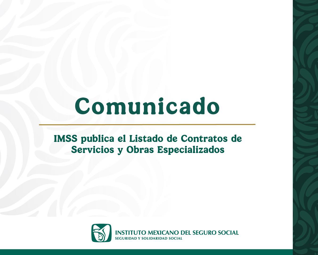 IMSS publica el Listado de Contratos de Servicios y Obras Especializados